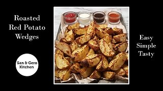 How To Make Roasted Red Potato Wedges