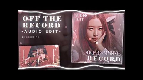 OFF THE RECORD BY IVE OFFICIAL SONG VIDEO | OFF THE RECORD BY IVE LYRICS