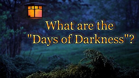 What are those "Days of Darkness"? A reading with Crystal Ball and Tarot