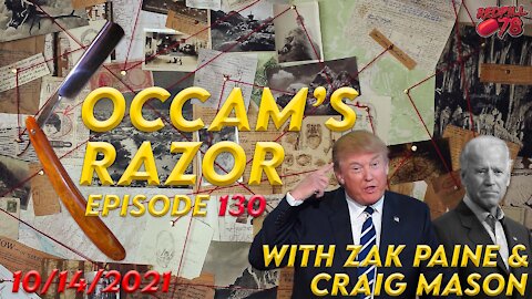 Occam's Razor ep. 130 with Zak Paine & Craig Mason