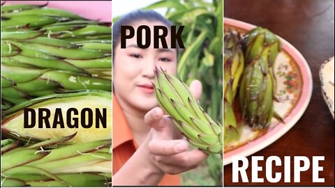 Dragon veg, fruit with pork recipe