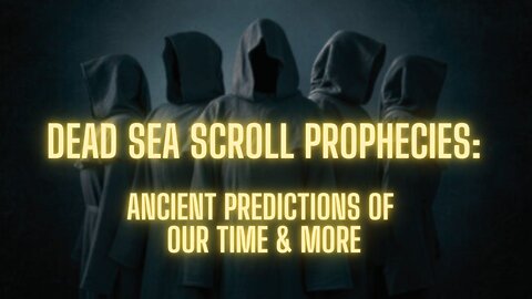 Prophecies of the Essenes: Jesus, 2025, & the End of Days | TSR 336