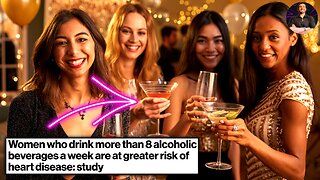 Women Who Drink on a Regular Basis Are at a Greater Risk of Heart Disease Than You Know!