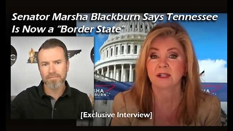 Sen. Marsha Blackburn Says Tennessee Is Now a "Border State" [Exclusive Interview]