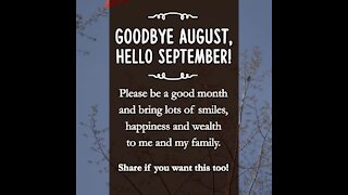 Goodbye august hello September [GMG Originals]