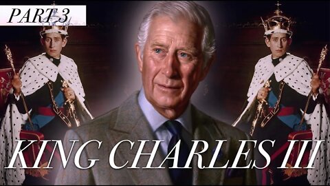 What the Media Won't Tell You About King Charles (Part 3)