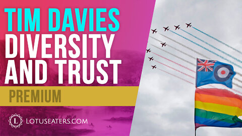 Interview With Tim Davies - Diversity and Trust