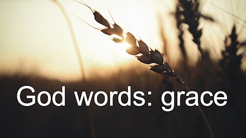 God words: grace