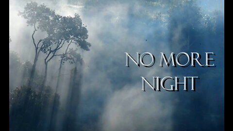 Beautiful Hymns: No More Night