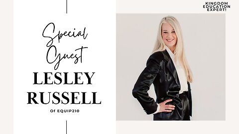 Special Guest: Lesley Russell 05/21/2024