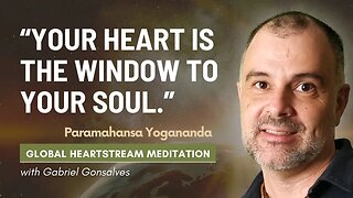 The Window to your Soul | Heartstream Meditation 04-10-2023