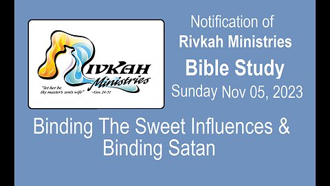 Binding the Sweet Influences & Binding Satan (Audio for Larry's opening and Prayer missing)