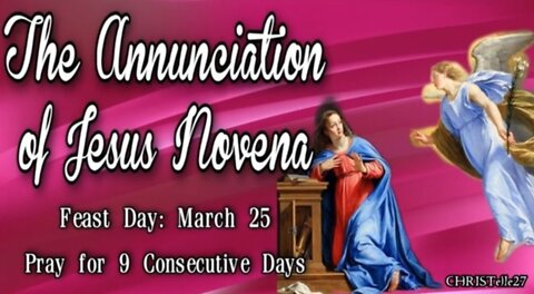 THE ANNUNCIATION OF JESUS NOVENA | Feast Day: March 25