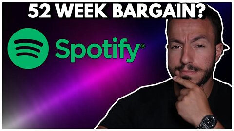 Spotify Stock Near 52 Week Low! Is it a buy?
