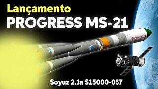 LANÇAMENTO DA NAVE DE CARGA PROGRESS MS-21