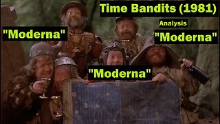 TIME BANDITS (1981) MODERNA: ANALYSIS