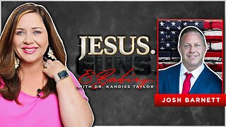 JESUS. GUNS. AND BABIES. w/ Dr. Kandiss Taylor ft. Josh Barnett