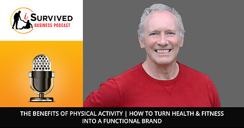 🏋️ The Benefits Of Physical Activity | How To Turn Health & Fitness Into A Functional Brand 💼