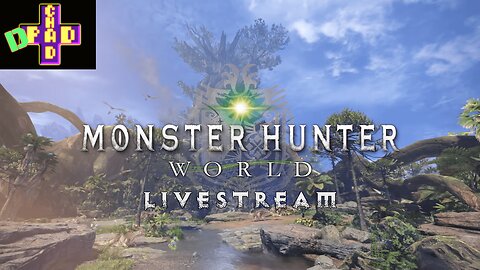 Monster Hunter World - Hunting for Fun and Profit