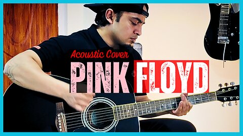 Pink Floyd - Wish You Were Here | Acoustic Guitar Cover