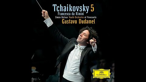 Tchaikovsky Symphony No 5 In E Minor Op 64 TH29 I Andante Allegro con anima Gustavo Dudamel