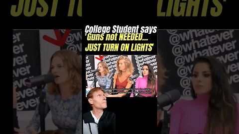 College student says, "NO GUNS NEEDED, JUST TURN ON LIGHTS"