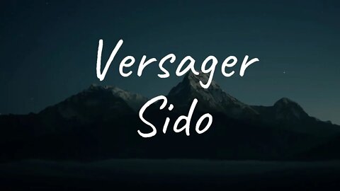 Sido - Versager (Lyrics)