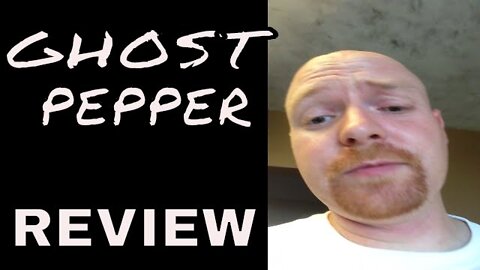Ghost Pepper Review