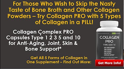Bone Broth is Nasty try Collagen Pro