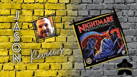 The Boardgame Mechanics Review Nightmare Productions