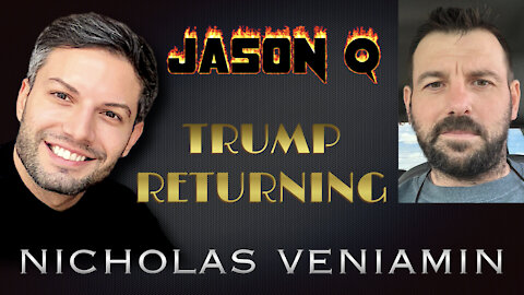 Jason Q Discusses Trumps Return with Nicholas Veniamin