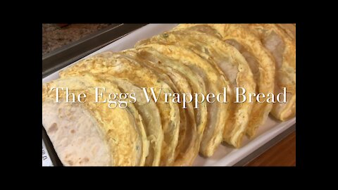 The Eggs Wrapped Bread 蛋饼/鸡蛋饼