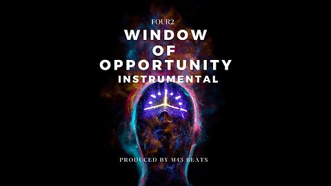 Window of Opportunity (Music Video) | Instrumental HipHop Beat | 2 Strokes in Pictures
