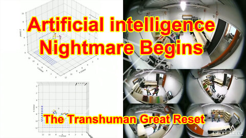 Artificial intelligence Nightmare Begins Transhuman Great Reset