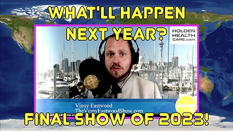 What'll Happen Next Year? Final Show of 2023! Vinny Eastwood