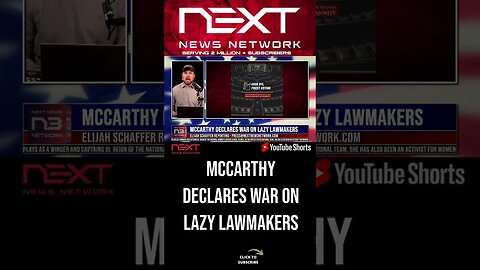 McCarthy Declares War on Lazy Lawmakers #shorts