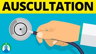 Auscultation (Medical Definition) | Quick Explainer Video