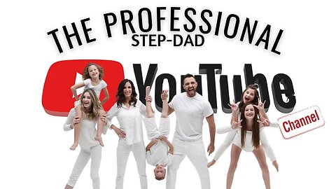 🗣 Follow Through Step-Dad's | The Professional Step-Dad Episode 145