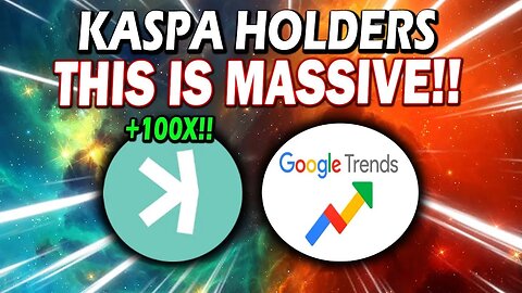 KASPA GOOGLE TRENDS!! KASPA 100X INCOMING!! *MASSIVE NEWS!!*