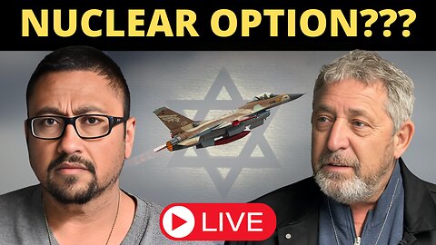 Will Israel Use Its “Nuclear” Option???