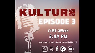 Why Kulture, Emily's Third Episode