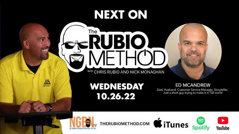 The Rubio Method - Episode 18 - "A Breath of Fresh Air" with Guest Ed McAndrew