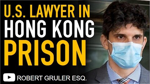 Lawyer and US Citizen Samuel Brickett Sentenced to Hong Kong Prison