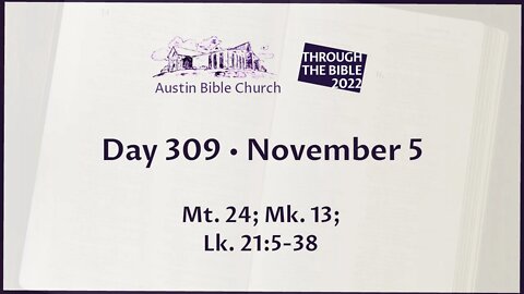 Through the Bible 2022 (Day 309)
