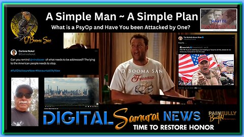 DSNews | A Simple Man ~ A Simple Plan: What is a PsyOp and Have You been Attacked by One?