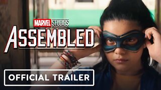 Marvel Studios’ Assembled: The Making of Ms. Marvel - Official Trailer