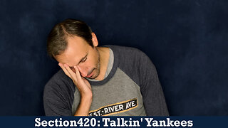 Section420: Talkin' Yankees - Game 4 tickets for $18