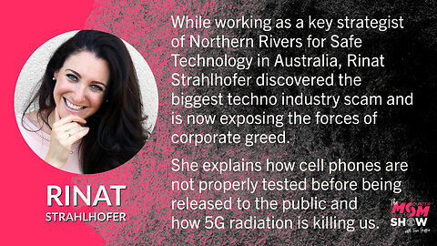 Ep. 74 - Rinat Strahlhofer Discusses Lack of Proper Testing for Mobile Phone Safety