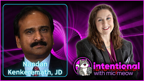 'Intentional' Episode 245: "Defending J6" with Nandan Kenkeremath,JD