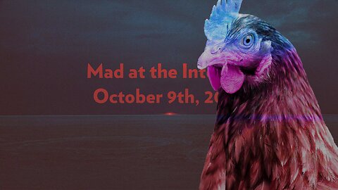 Rooster Teef - Mad at the Internet (October 9th, 2020)